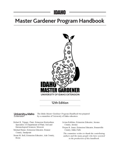 Idaho Master Gardener Program Handbook 12th Edition Robert R Tripepi