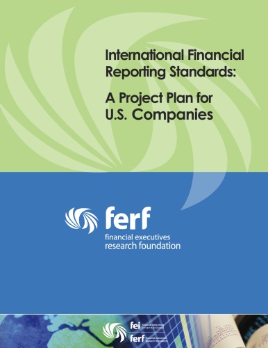 International Financial Reporting Standards A Project Plan For Us Companies Cheryl De Mesa Graziano