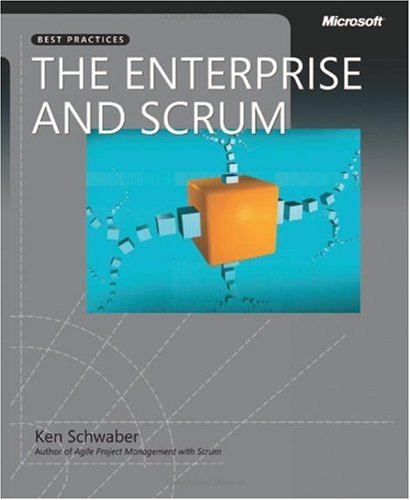 The Enterprise And Scrum 1st Edition Ken Schwaber