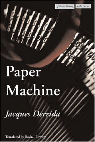 Paper Machine 1st Edition Jacques Derrida