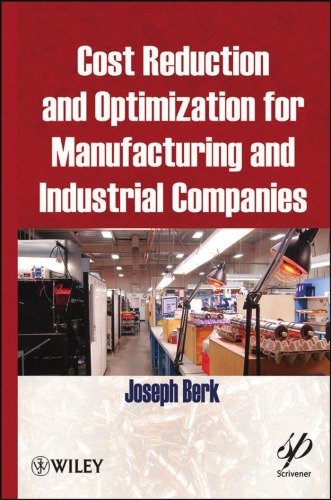 Cost Reduction And Optimization For Manufacturing And Industrial Companies Wileyscrivener Joseph Berk