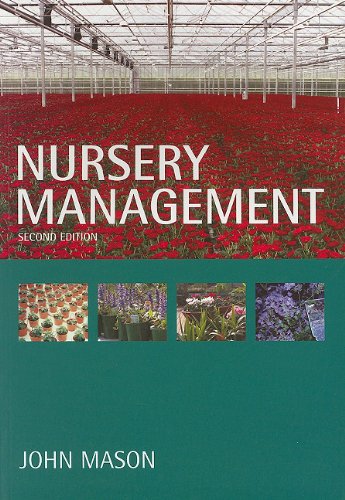 Nursery Management 2nd Ed 2nd John Mason