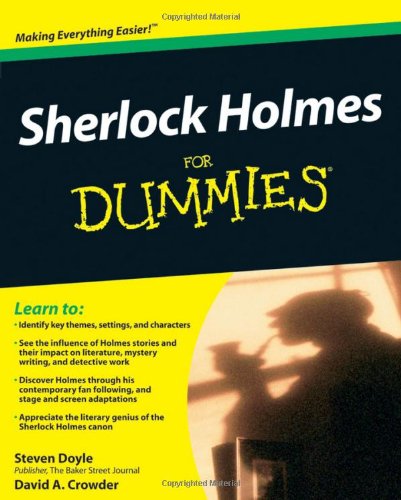 Sherlock Holmes For Dummies 1st Edition Steven Doyle David A Crowder