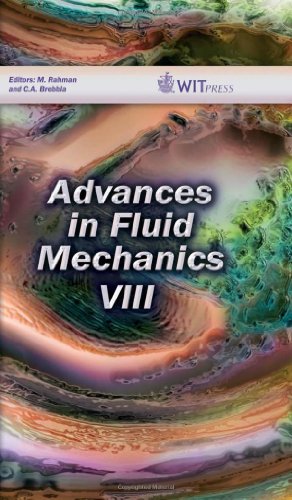Advances In Fluid Mechanics Viii Wit Transactions On Engineering Sciences 1st Edition M Rahman