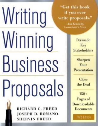 Writing Winning Business Proposals 3rd Edition Richard Freed