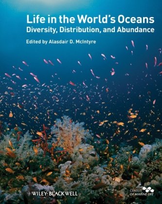 Life In The Worlds Oceans Diversity Distribution And Abundance 1st Edition Alasdair Mcintyre