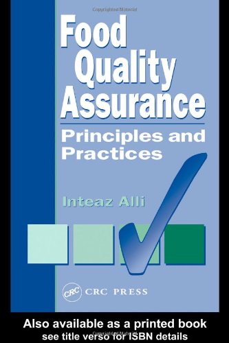 Food Quality Assurance Principles And Practices 1st Edition Inteaz Alli
