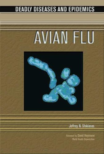 Avian Flu 1st Edition Jeffrey N Sfakianos I Edward Alcamo