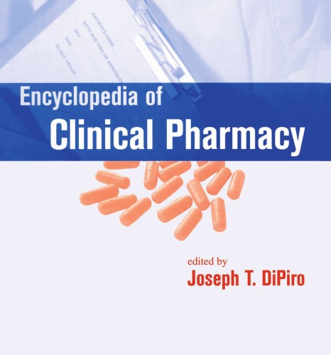 Encyclopedia Of Clinical Pharmacy Illustrated Edition Joseph T Dipiro
