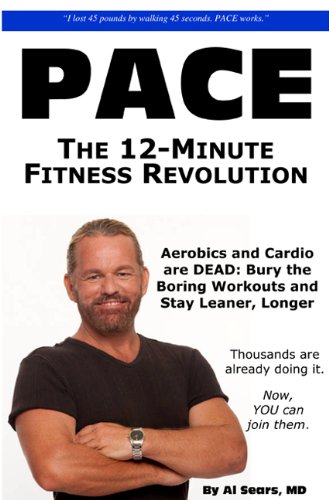 Pace The 12minute Fitness Revolution Al Sears Md