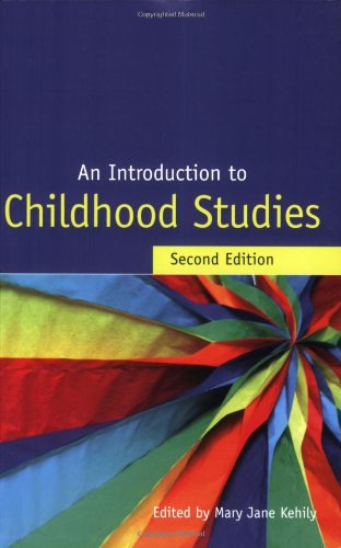 An Introduction To Childhood Studies 2nd Edition Mary Jane Kehily