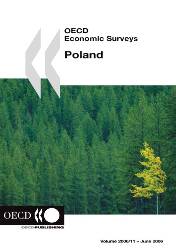 Oecd Economic Surveys 2006 Poland Oecd