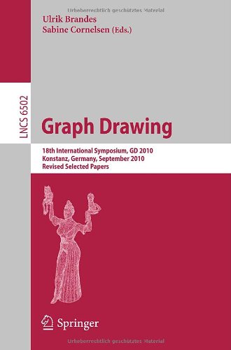 Graph Drawing 18th International Symposium Gd 2010 Konstanz Germany September 2124 2010 Revised Selected Papers 1st Edition Eyal Ackerman