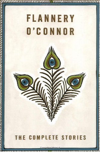 The Complete Stories 33th Edition Flannery Oconnor