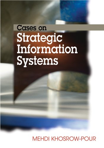 Cases On Strategic Information Systems Cases On Information Technology Series Mehdi Khosrowpour