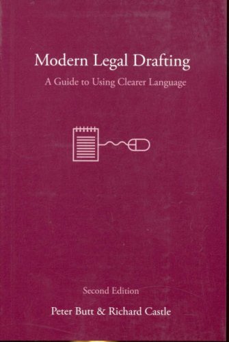 Modern Legal Drafting A Guide To Using Clearer Language 2nd Edition Peter Butt