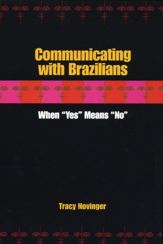 Communicating With Brazilians When Yes Means No Tracy Novinger