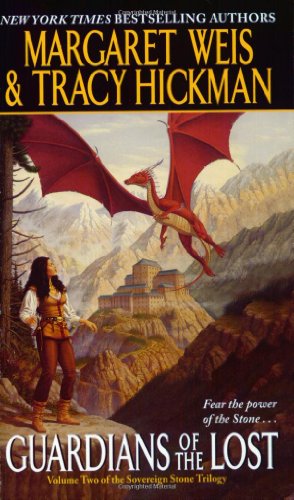 Guardians Of The Lost Volume Two Of The Sovereign Stone Trilogy Margaret Weis