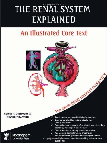 The Renal System Explained An Illustrated Core Text 1st Edition Sunita R Deshmukh