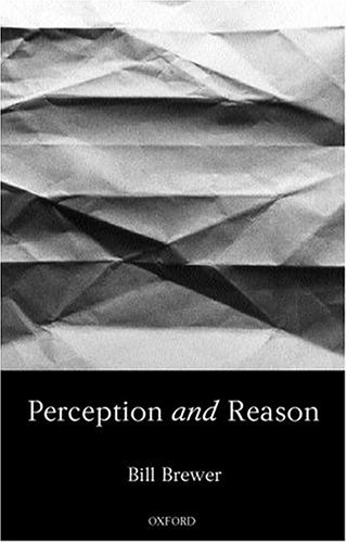 Perception And Reason First Edition Bill Brewer