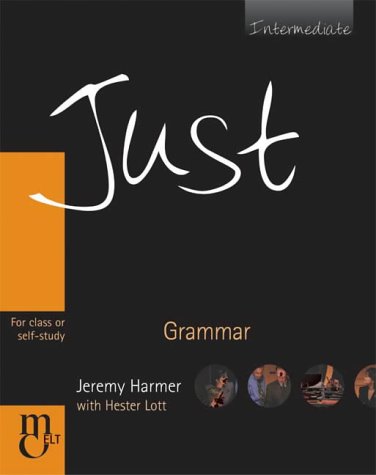 Just Grammar Intermediate Level British English Edition Carol Lethaby