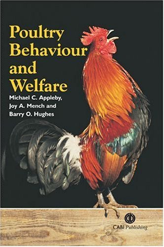 Poultry Behaviour And Welfare First Michael C Appleby Joy A Mench