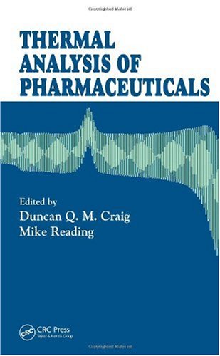 Thermal Analysis Of Pharmaceuticals 1st Edition Duncan Qm Craig