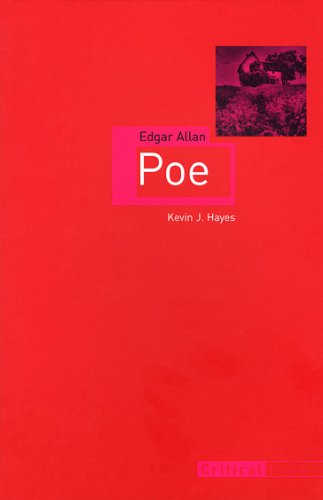 Edgar Allan Poe Reaktion Books Critical Lives Revised Kevin J Hayes
