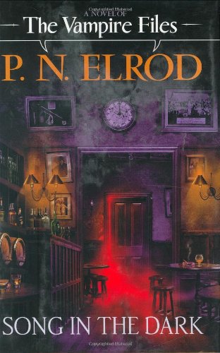 A Song In The Dark Vampire Files No 11 P N Elrod