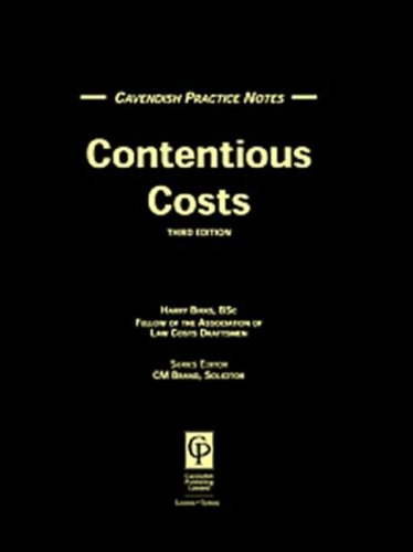 Practice Notes On Contentious Costs Practice Notes Series 3rd Revised Edition Harry Birks