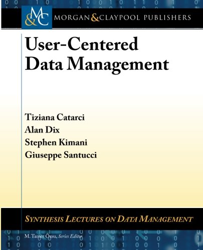 Usercentered Data Management 1st Edition Tiziana Catarci Alan Dix