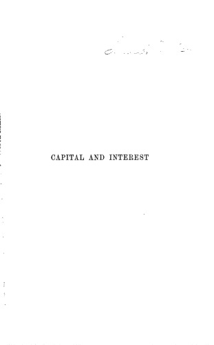 Capital And Interest A Critical History Of Economic Theory Eugen Bohmbawerk