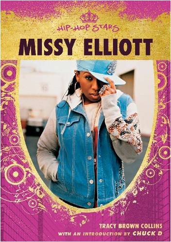 Missy Elliott Hiphop Stars 1st Edition Tracy Brown Collins