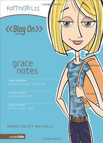 Grace Notes Faithgirlz Blog On Dandi Daley Mackall