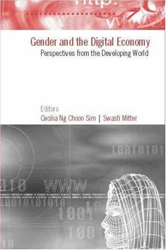 Gender And The Digital Economy Perspectives From The Developing World Cecilia Ng