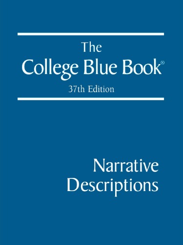 The College Blue Book 37th Edition Volume 1 Narrative Descriptions Bohdan Romaniuk Project Editor