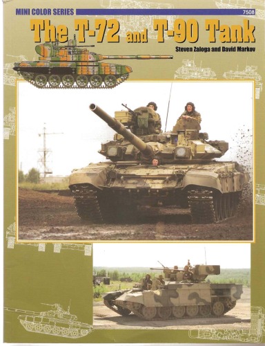 The T72 And T90 Tank Steven J Zaloga David Markov