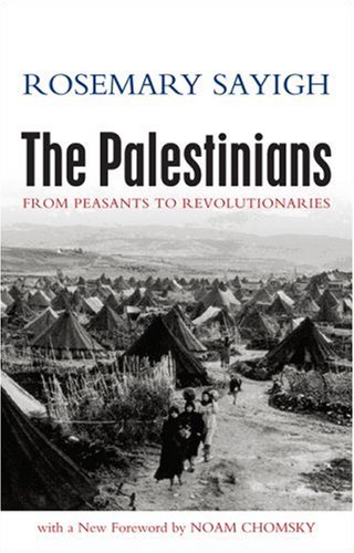 The Palestinians From Peasants To Revolutionaries 2nd Rosemary Sayigh