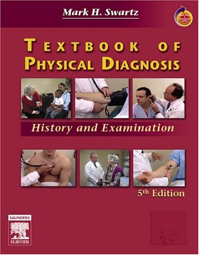 Textbook Of Physical Diagnosis History And Examination 5th Edition 5th Edition Mark H Swartz