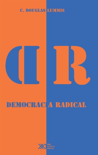 Democracia Radical C Douglas Lummis