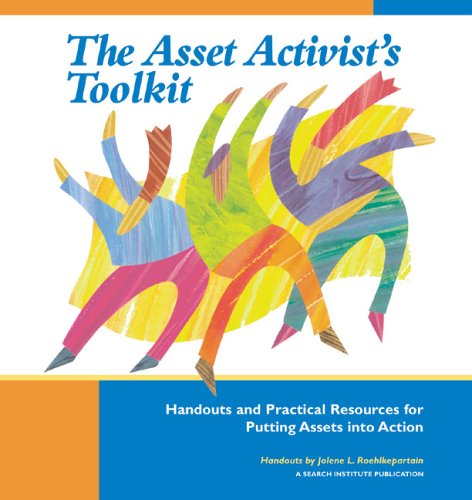 The Asset Activists Toolkit Spi Jolene L Roehlkepartain