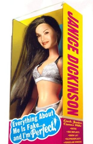 Everything About Me Is Fake And Im Perfect Janice Dickinson