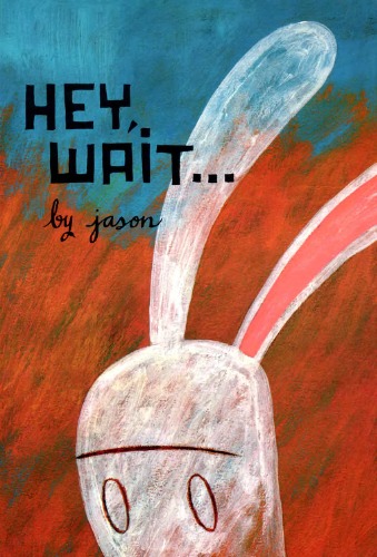 Hey Wait 1st Jason