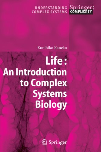 Life An Introduction To Complex Systems Biology Understanding Complex Systems Softcover Reprint Of Hardcover 1st Ed 2006 Kunihiko Kaneko