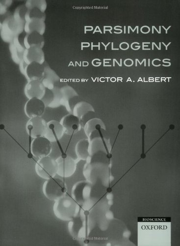 Parsimony Phylogeny And Genomics Victor Albert