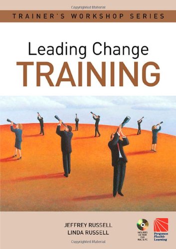 Leading Change Training Pergamon Flexible Learning Trainers Workshop Series Jeffrey Russell