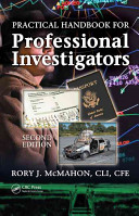 Practical Handbook For Professional Investigators Second Edition 2nd Edition Rory J Mcmahon