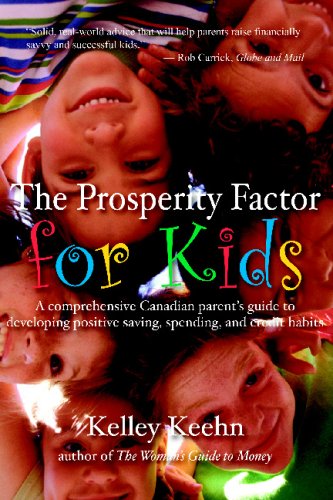 The Prosperity Factor For Kids Kelley Keehn