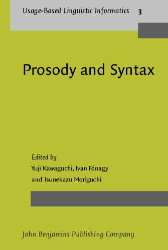 Prosody And Syntax Crosslinguistic Perspectives Usagebased Linguistic Informatics Yuji Kawaguchi