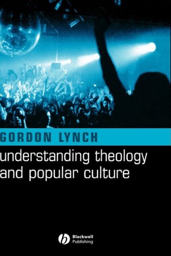 Understanding Theology And Popular Culture 1st Edition Gordon Lynch